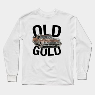 old but gold Long Sleeve T-Shirt